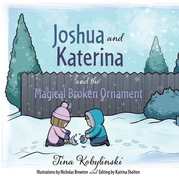 portada Joshua and Katerina and the Magical Broken Ornament (en Inglés)
