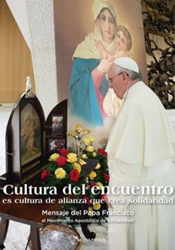 portada Cultura del Encuentro (audiencia con el Papa) - Papa Francisco