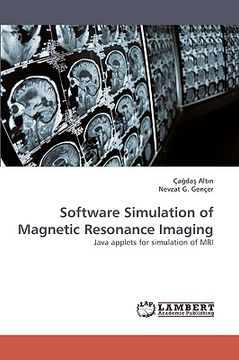 portada software simulation of magnetic resonance imaging (en Inglés)