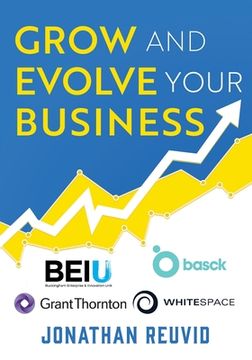 portada Grow and Evolve Your Business (en Inglés)