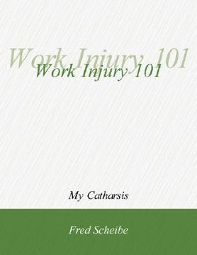 portada work injury 101 (en Inglés)