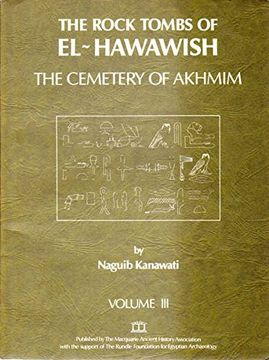 portada The Rock Tombs of El-Hawawish 3 (en Inglés)