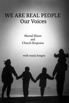 portada We Are Real People: Our Voices: Mental Illness and Church Response