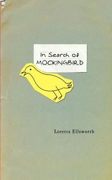 portada in search of mockingbird (en Inglés)
