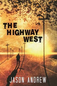 portada The Highway West (in English)