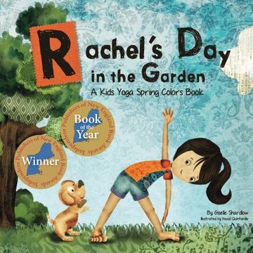 portada Rachel's Day in the Garden: A Kids Yoga Spring Colors Book (Kids Yoga Stories) (en Inglés)