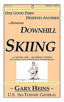 portada one good turn deserves another--heinsian downhill skiing (en Inglés)