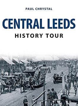 portada Central Leeds History Tour (en Inglés)