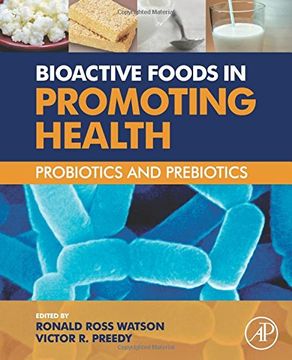 portada Bioactive Foods in Promoting Health: Probiotics and Prebiotics (in English)