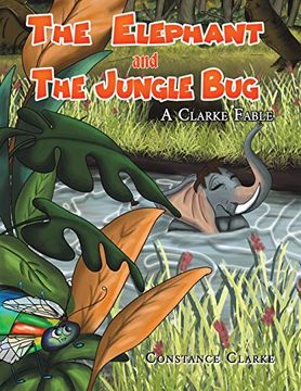 portada The Elephant and the Jungle bug (en Inglés)