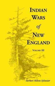portada Indian Wars of New England, Volume 3