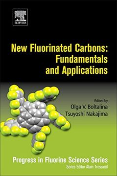 portada New Fluorinated Carbons: Fundamentals and Applications: Progress in Fluorine Science Series (en Inglés)