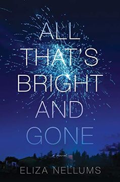 portada All That's Bright and Gone (en Inglés)