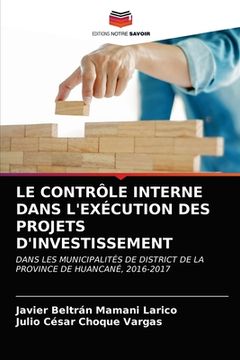 portada Le Contrôle Interne Dans l'Exécution Des Projets d'Investissement (in French)