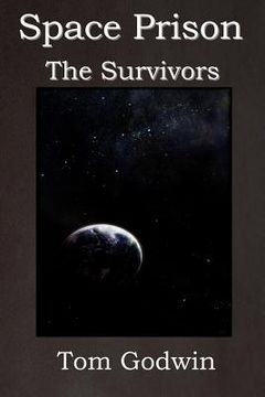 portada space prison: the survivors (the science fiction thriller classic!) (in English)