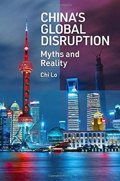 portada China’S Global Disruption: Myths and Reality (en Inglés)