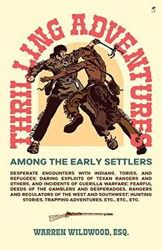 portada Thrilling Adventures Among the Early Settlers (en Inglés)