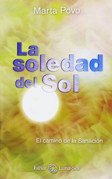 portada La Soledad del Sol: El Camino de la Sanación (in Spanish)