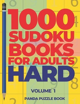 portada 1000 Sudoku Books For Adults Hard - Volume 1: Brain Games for Adults - Logic Games For Adults (en Inglés)