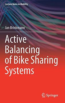portada Active Balancing of Bike Sharing Systems (Lecture Notes in Mobility) 