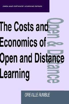 portada the costs and economics of open and distance learning (en Inglés)