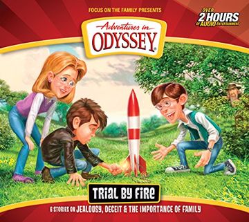 portada Trial by Fire (Adventures in Odyssey) () (en Inglés)