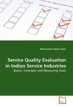 portada Service Quality Evaluation in Indian Service Industries: Basics, Concepts and Measuring Tools