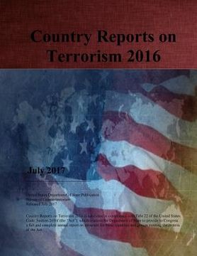 portada Country Reports on Terrorism 2016 (en Inglés)