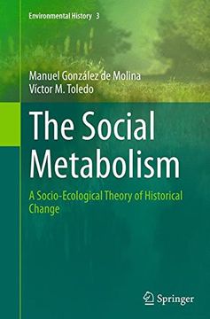 portada The Social Metabolism: A Socio-Ecological Theory of Historical Change (Environmental History)
