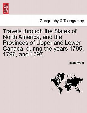portada travels through the states of north america, and the provinces of upper and lower canada, during the years 1795, 1796, and 1797.