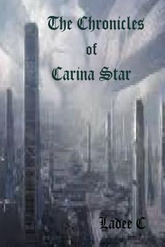 portada The Chronicles of Carina Star (en Inglés)
