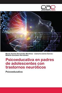 portada Psicoeducativa en Padres de Adolescentes con Trastornos Neuróticos: Psicoeducativa
