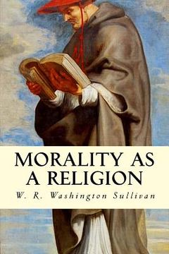portada Morality as a Religion (en Inglés)