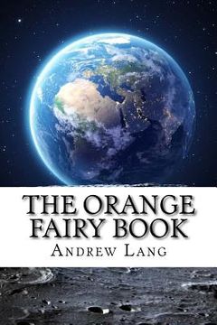 portada The Orange Fairy Book (en Inglés)