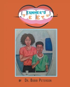 portada Tanner's Teeth (en Inglés)