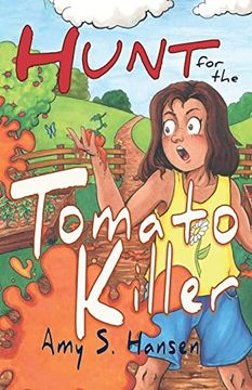 portada Hunt for the Tomato Killer (en Inglés)