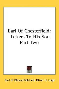 portada earl of chesterfield: letters to his son part two (in English)