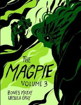 portada The Magpie: Volume 3 (en Inglés)