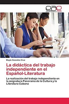 portada La Didáctica del Trabajo Independiente en el Español-Literatura