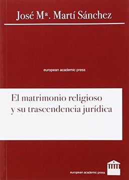 portada MATRIMONIO RELIGIOSO Y SU TRASCENDENCIA JURÍDICA