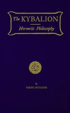 portada The Kybalion: Hermetic Philosophy