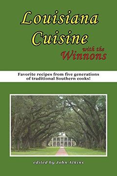 portada Louisiana Cuisine: With the Winnons (en Inglés)