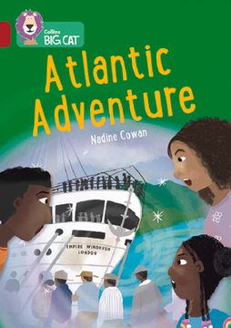 portada Collins Big Cat -- Atlantic Adventure: Band 14/Ruby (in English)
