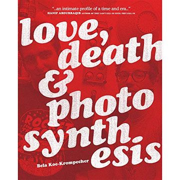 portada Love, Death, & Photosynthesis (en Inglés)