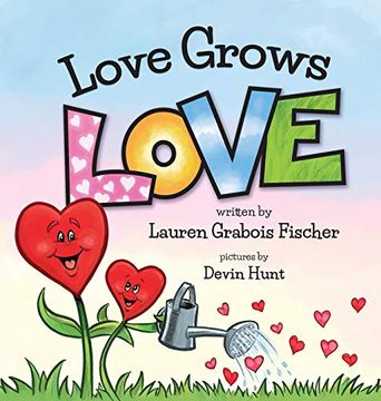 portada Love Grows Love (in English)