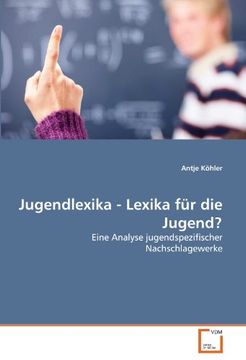 portada Jugendlexika - Lexika für die Jugend?: Eine Analyse jugendspezifischer Nachschlagewerke