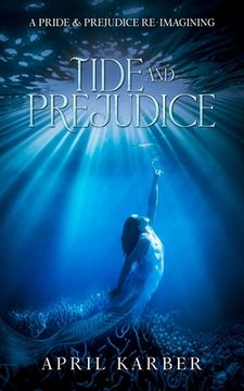 portada Tide and Prejudice: a Jane Austen Variation (en Inglés)