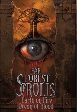 portada Far Forest Scrolls Earth on Fire Ocean of Blood (4) (en Inglés)