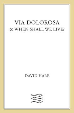 portada Via Dolorosa and When Shall we Live? ,& When Shall we Live 