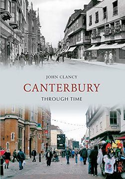portada Canterbury Through Time (en Inglés)